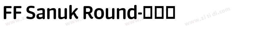 FF Sanuk Round字体转换 FF Sanuk Round字体转换